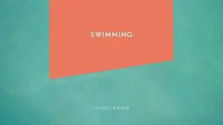 I'm Not A Band - Swimming