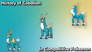 How GOOD was Cobalion ACTUALLY? - History of Cobalion in Competitive Pokemon