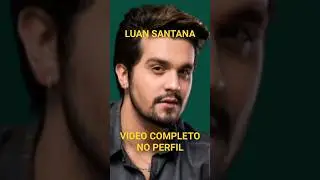 A HISTÓRIA DE LUAN SANTANA    #musicaboa