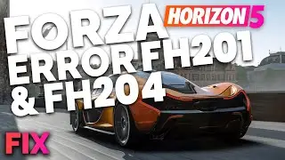 [2024] Forza Horizon 5: ERROR FH201 & FH204 BEHEBEN! | Problemlösung | Deutsch