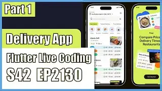 [Flutter] Flutter Live Coding EP2130 (Delivery App UI Part 1)
