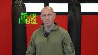 Krav Maga online courses with ITAY GIL • former member of Israeli National Counter-Terrorism Unit