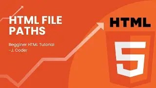 HTML File Paths (HTML Tutorial 20)