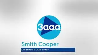 Beth Naqwi | Smith Cooper 3aaa Apprentice Case Study