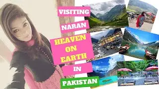 Beauty of Naran-Kaghan valley