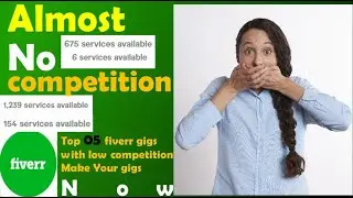 Top low competition gigs on fiverr 2021| Low competition gigs| Mudasir Husain 2.0