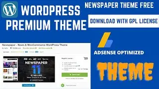 Premium NewsPaper Theme GPL Licence | Free Download Wordpress | Best Adsense Approval Theme