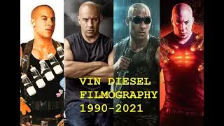 Vin Diesel: Filmography 1990-2021