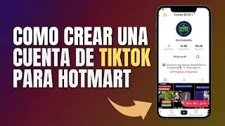 Cómo crear una cuenta de TikTok para Hotmart | 2021