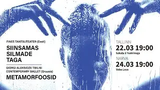METAMORPHOSES/tour in Estonia 2025