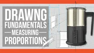 Fundamentals of Drawing Measuring Proportions Part 1
