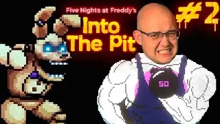 ДОРВАЛСЯ ДО ИГРОВЫХ АВТОМАТОВ ▶ Five Nights at Freddy's Into the Pit #2