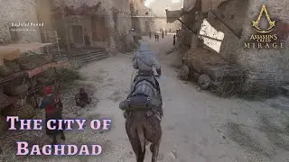 Experience Baghdad LIKE NEVER BEFORE in Assassin's Creed Mirage!