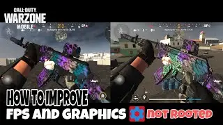HOW TO IMPROVE FPS and GRAPHICS REVEAL WARZONE MOBILE