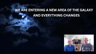 We are entering a new area of the galaxy and everything changes!