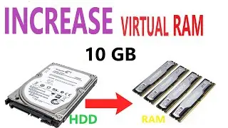 how to get more ram on my laptop for free | increase virtual memory windows 10