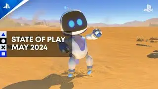 State of Play | May 2024 Wrap-Up | PlayStation