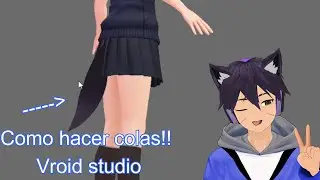 Como hacer colas de animales vroid tutorial!!/vtuber #parcival_vt #tutorial #vroid