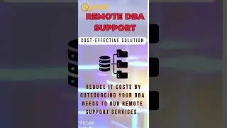 Cost Effective Solution Reduce IT costs by outsourcing your DBA needs to our remote support services