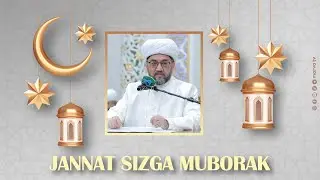 Muftiy Nuriddin domla Xazratlari | Jannat sizga muborak | Marva tv