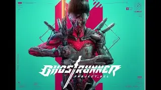 Ghostrunner DLC Project Hel