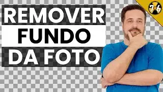 Como Remover o Fundo de uma Foto Online de Graça e sem Photoshop