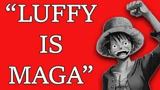 MAGA One Piece Fans: An Investigation