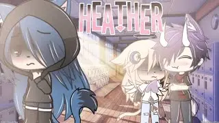 •Heather• (GLMV) //Sol-Gacha// -Sub en Español-