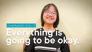 Everything Is Going To Be Okay | Dealing with Anxiety | Charmaine Goh's Testimony