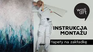 Wall Art instrukcja montażu tapety na zakładkę ( tak zwane cięcie przez dwa)