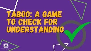 Taboo! for Engagement and Formative Checks | Bringing Formative Assessment to Life
