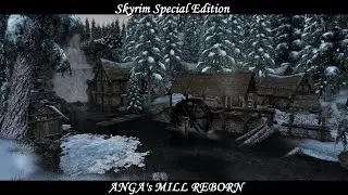 Skyrim SE - Mod: Anga's Mill Reborn