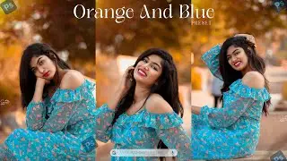 Best Outdoor Photography Preset for Orange and Blue Tones in Photoshop