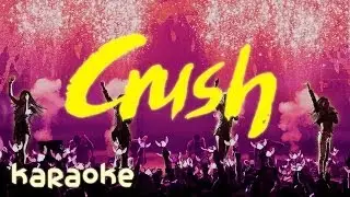 2NE1 - Crush [karaoke]