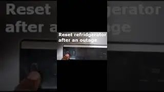 How to reset a fridge (Samsung) after power outage.