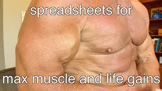 Spreadsheets for max muscle and financial gains
