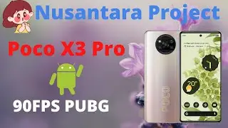 Nusantara Project ROM | Pixel Experience with features | Benchmarks | Poco X3 Pro | Android 12L
