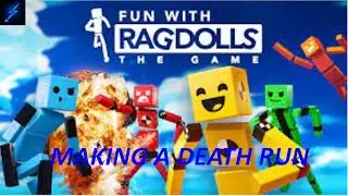 Messing Around In Fun With Ragdolls: The Game