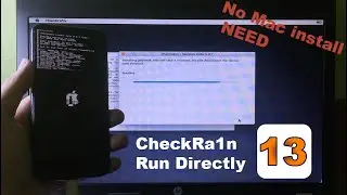*NEW* Ra1nUSB Jailbreak iOS 13 No Need To Install MacOS (Windows Users)