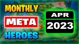 BEST HERO In Mobile Legends Of The NEW SEASON (APRIL 2023)