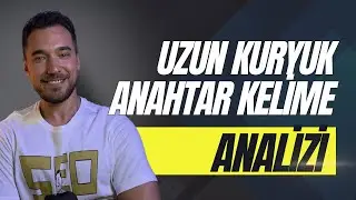 Uzun Kuyruk ve Niş Anahtar Kelimeler Nasıl Tespit Edilir?