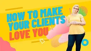 Make Your Clients Feel They Need You (4 communication tips)