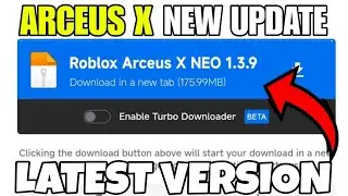 Roblox Arceus X New Update 1.3.9 - Arceus X Neo Atualizado | Fluxus & Delta | Arceus X Download