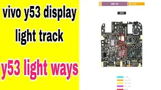 vivo y53 display light solution||  display light ways 