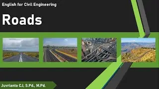 MATERI ROADS   ENGLISH FOR CIVIL ENGINEERING