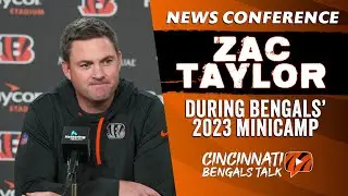 Zac Taylor on Bengals' Minicamp, Joe Burrow, Jonah Williams and MORE