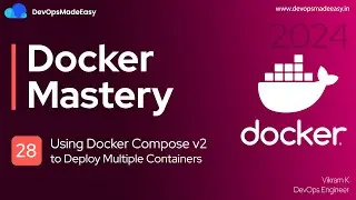 Using Docker Compose V2 to Deploy Multiple Containers