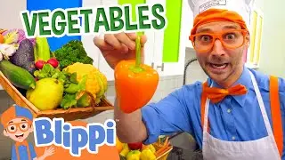 Can You Cook Like Blippi? | Learning Healthy Foods and Vegetables | Educational Videos for Kids