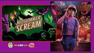 The ScareGuy: Midsummer Scream! And Stranger Things