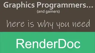 You Need RenderDoc